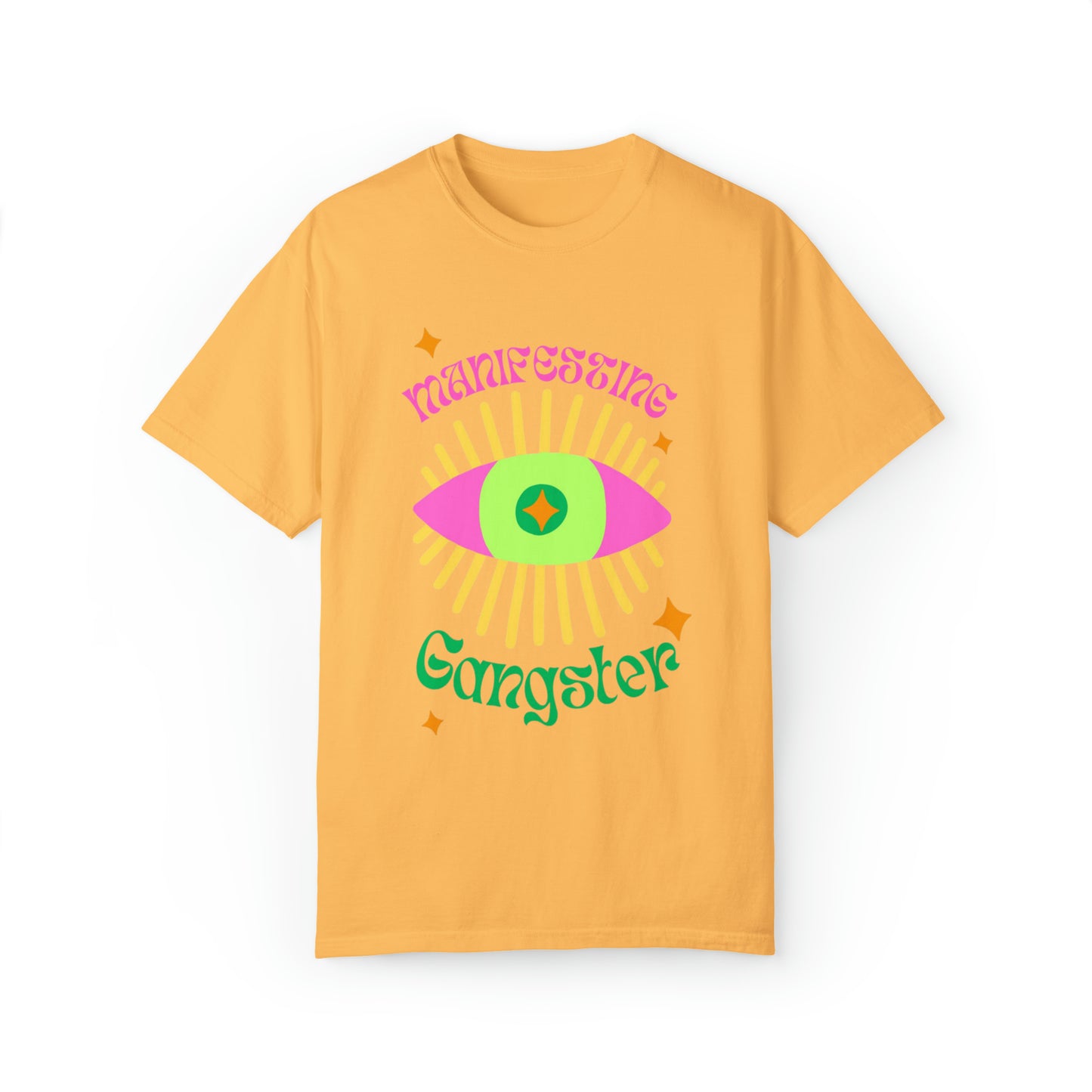 Manifesting Gangster Tee